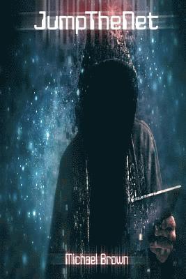 Michael L. Brown - Jump the Net, Häftad