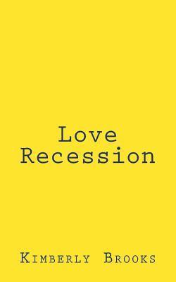 Love Recession 1