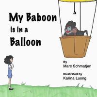 bokomslag My Baboon is in a Balloon