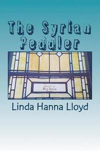 bokomslag The Syrian Peddler