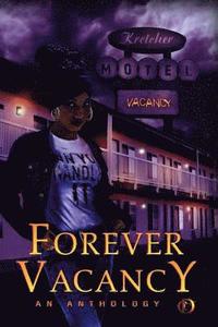 bokomslag Forever Vacancy: A Colors in Darkness Anthology