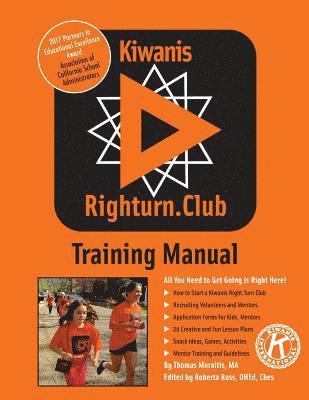 bokomslag Kiwanis Righturn.Club Training Manual: All You Need to Get Going is Right Here