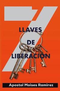 bokomslag 7 Llaves de Liberacion