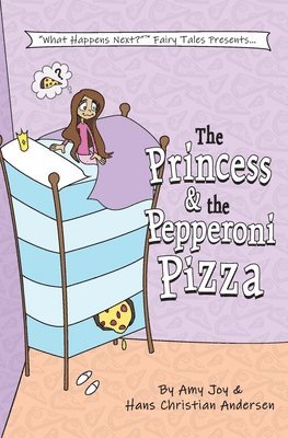 The Princess & the Pepperoni Pizza 1