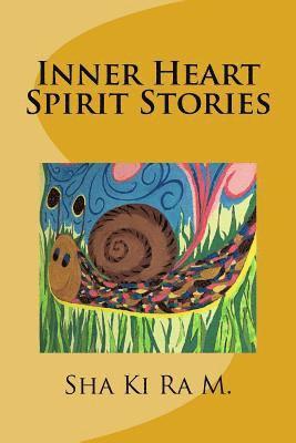 bokomslag Inner Heart Spirit Stories