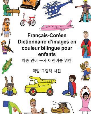 Français-Coréen Dictionnaire d'images en couleur bilingue pour enfants 1