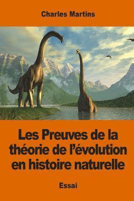 bokomslag Les Preuves de la théorie de l'évolution en histoire naturelle