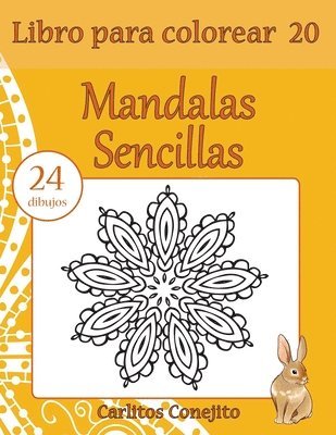 bokomslag Libro para colorear Mandalas Sencillas: 24 dibujos