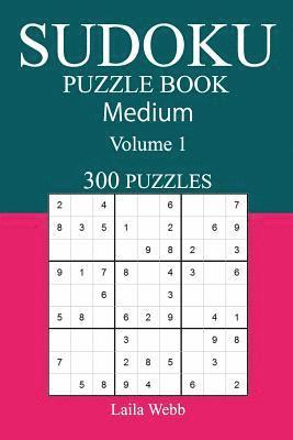 bokomslag 300 Medium Sudoku Puzzle Book: Volume 1