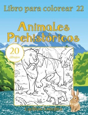 bokomslag Libro para colorear Animales Prehistóricos: 20 dibujos