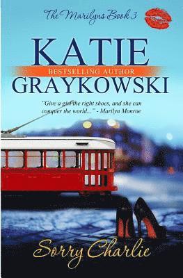 Katie Graykowski - Sorry Charlie, Häftad