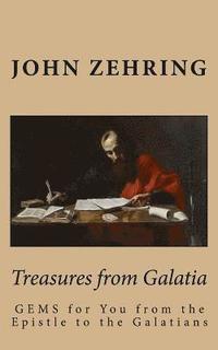 bokomslag Treasures from Galatia: GEMS for You from the Epistle to the Galatians