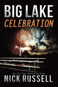 bokomslag Big Lake Celebration