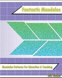 bokomslag Fantastic Coloring Book: Mandalas Patterns For Education & Teaching