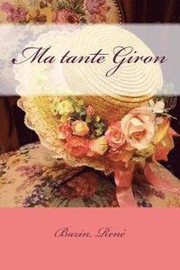 bokomslag Ma tante Giron