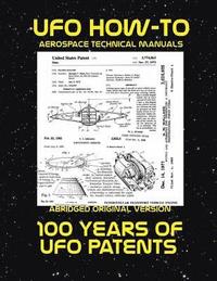 bokomslag 100 Years of UFO Patents: Scans of Government Archived Data on Advanced Tech