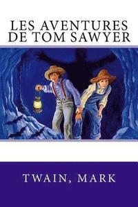 bokomslag Les aventures de Tom Sawyer