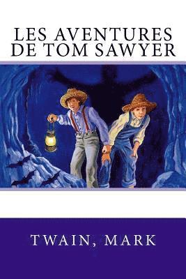 Les aventures de Tom Sawyer 1