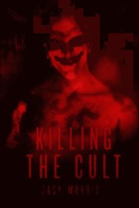 bokomslag Killing the Cult