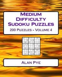 bokomslag Medium Difficulty Sudoku Puzzles Volume 4: Medium Sudoku Puzzles For Intermediate Players