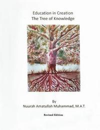 bokomslag Education In Creation: The Tree of Knowledge
