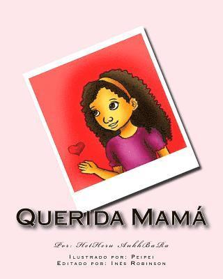 Querida Mama 1