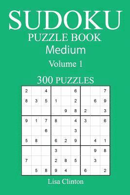 bokomslag 300 Medium Sudoku Puzzle Book: Volume 1