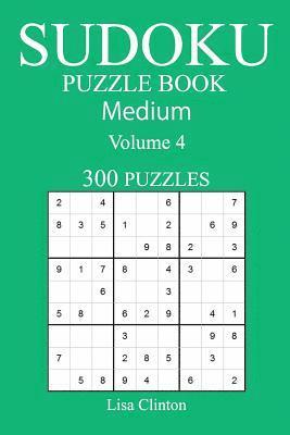 bokomslag 300 Medium Sudoku Puzzle Book: Volume 4