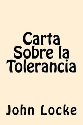 Carta Sobre la Tolerancia (Spanish Edition) 1