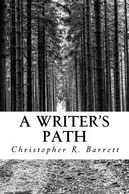 Jeremiah Cress, Christopher Barrett - A Writer's Path, Häftad