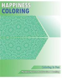 bokomslag Happiness Coloring Book: Mandalas Patterns For Education & Teaching