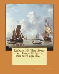 bokomslag Redburn. His First Voyage. by: Herman Melville ( semi-autobiographical )