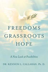 bokomslag Freedoms Grassroots Hope: A New Look at Possibilities
