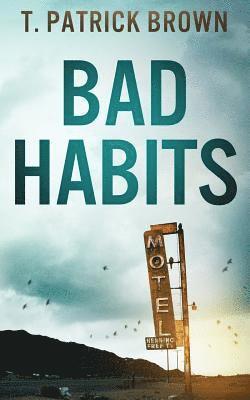 Bad Habits 1