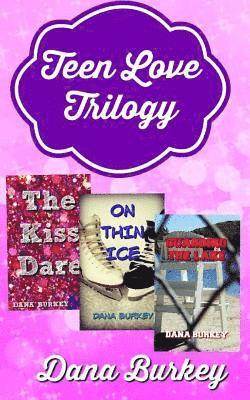 Teen Love Trilogy 1