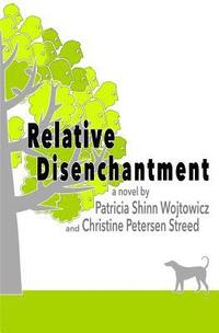 bokomslag Relative Disenchantment