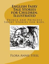 bokomslag English Fairy Tale Stories for Children. Illustrated: Prince and Princess Short Stories for Kids.