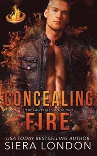 bokomslag Concealing Fire: Dallas Fire & Rescue Kindle World
