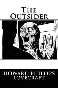 bokomslag The Outsider Howard Phillips Lovecraft