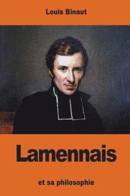 Lamennais: et sa philosophie 1