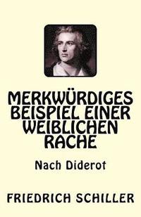 bokomslag Merkwürdiges Beispiel einer weiblichen Rache: Nach Diderot