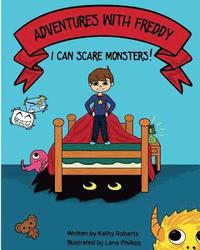 bokomslag Adventures With Freddy: I Can Scare Monsters