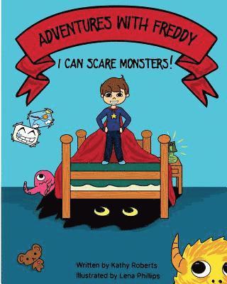 bokomslag Adventures With Freddy: I Can Scare Monsters