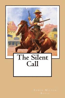 The Silent Call 1