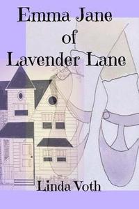 bokomslag Emma Jane of Lavender Lane