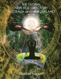 bokomslag THE GLOBAL NEW AGE DIRECTORY Australia and New Zealand 2017