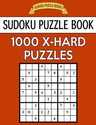 Sudoku Puzzle Books - Sudoku Puzzle Book, 1,000 EXTRA HARD Puzzles: Bargain Sized Jumbo Book, No Wasted Puzzles With Only One Level, Häftad
