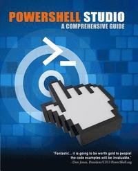 bokomslag PowerShell Studio: A Comprehensive Guide