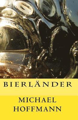Michael Hoffmann - Bierländer, Häftad