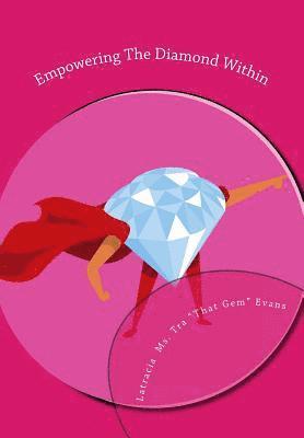 bokomslag Empowering The Diamond Within
